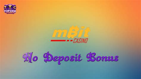 mbit no deposit bonus code.